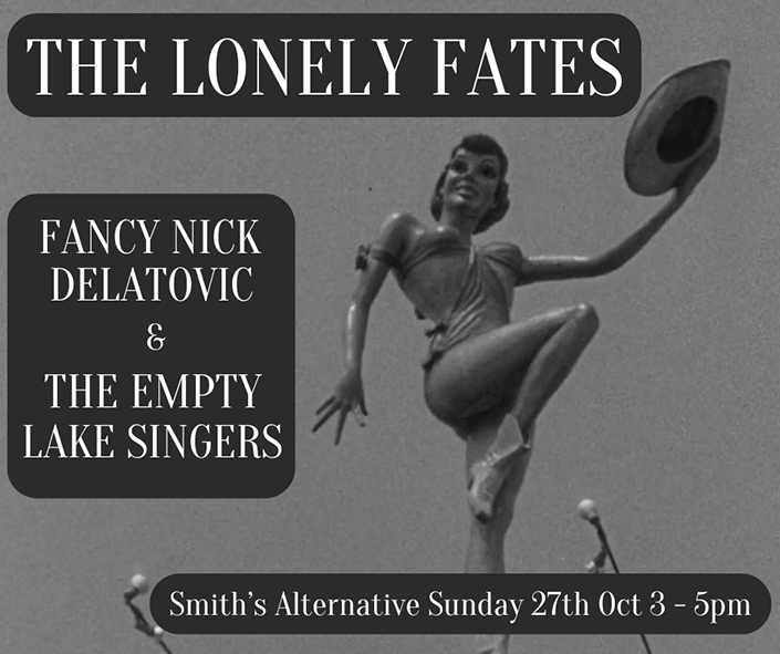 The Lonely Fates & Nick Delatovic & The Empty Lake Singers