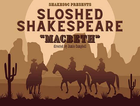 Sloshed Macbeth at Smiths Alternative