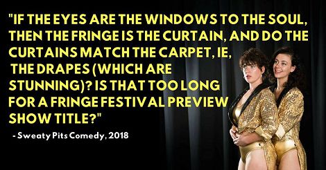 Sweaty Pits Fringe Festival Preview Show