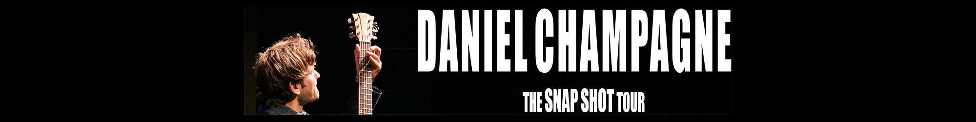 Daniel Champagne - SOLD OUT