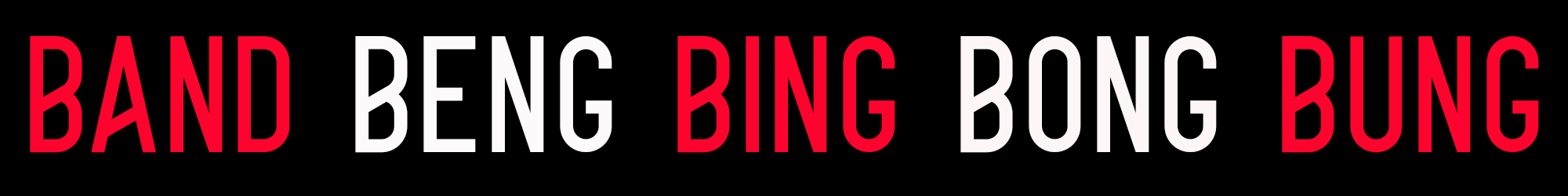 Band Beng Bing Bong Bung