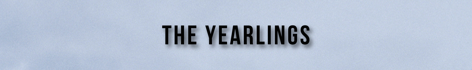 THE YEARLINGS