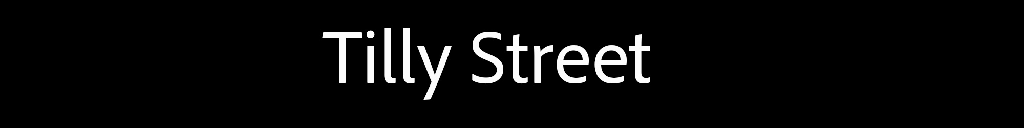 Tilly Street