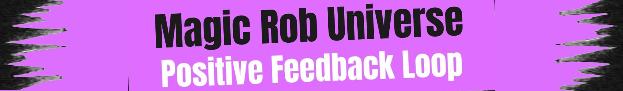 Magic Rob Universe