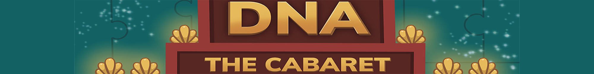DNA the Cabaret