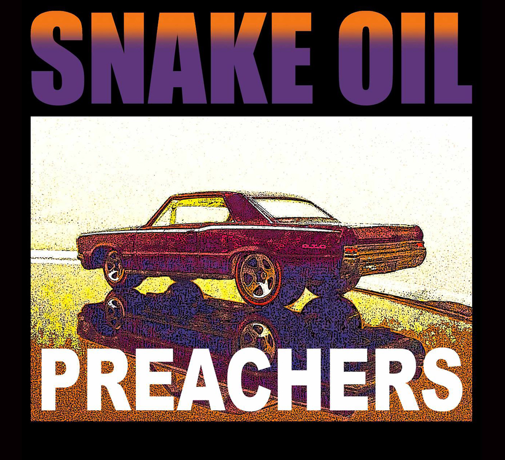 Snake Oil Preachers + Scoob McGoon