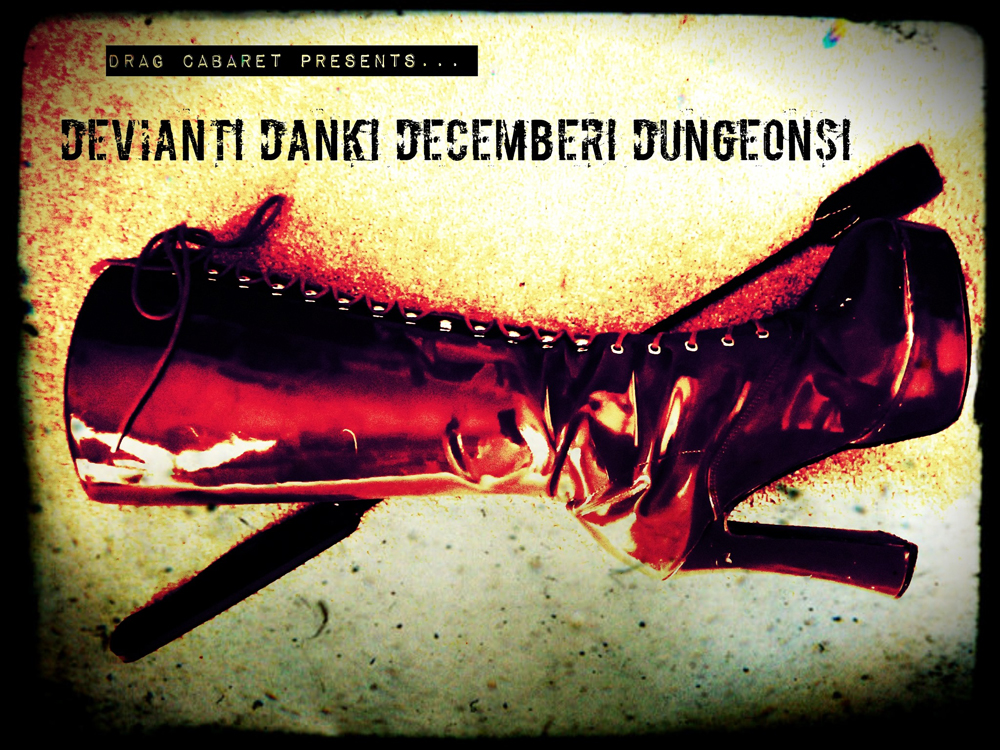 Deviant! Dank! December! Dungeons!
