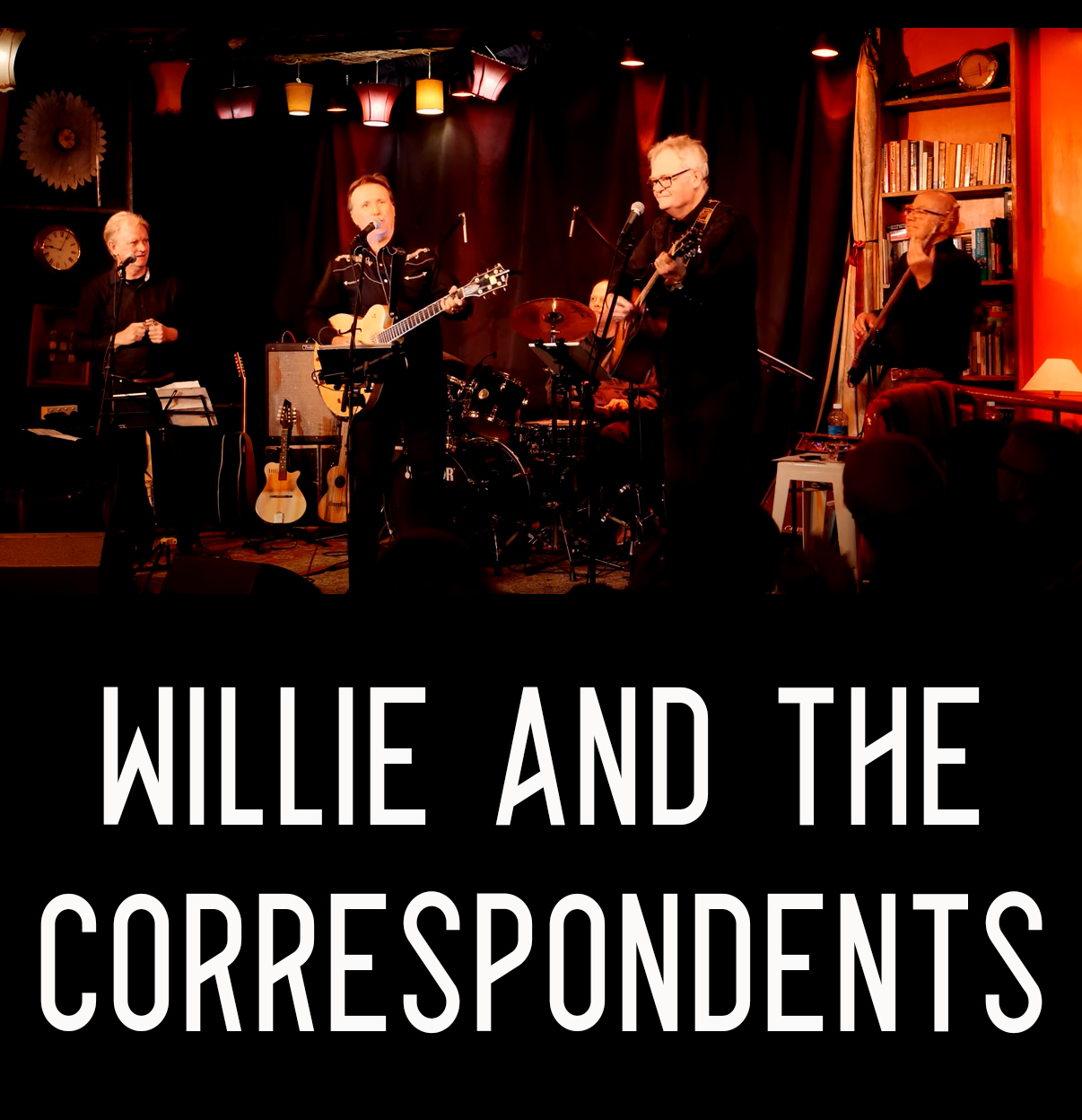 Willie and the Correspondents