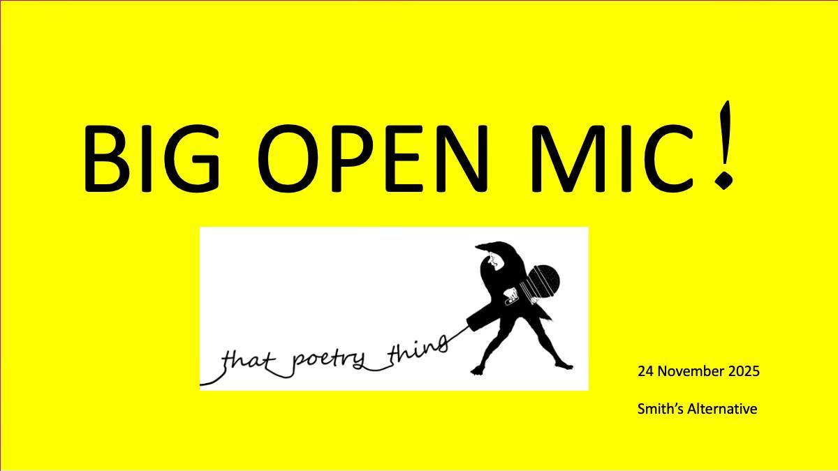 That Poetry Thing Big Open Mic