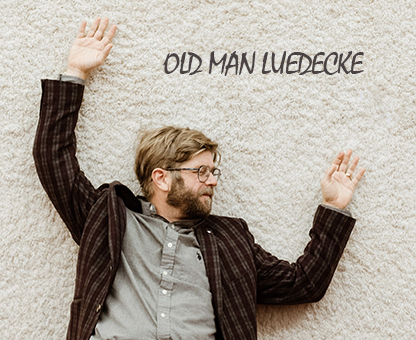 Old Man Luedecke