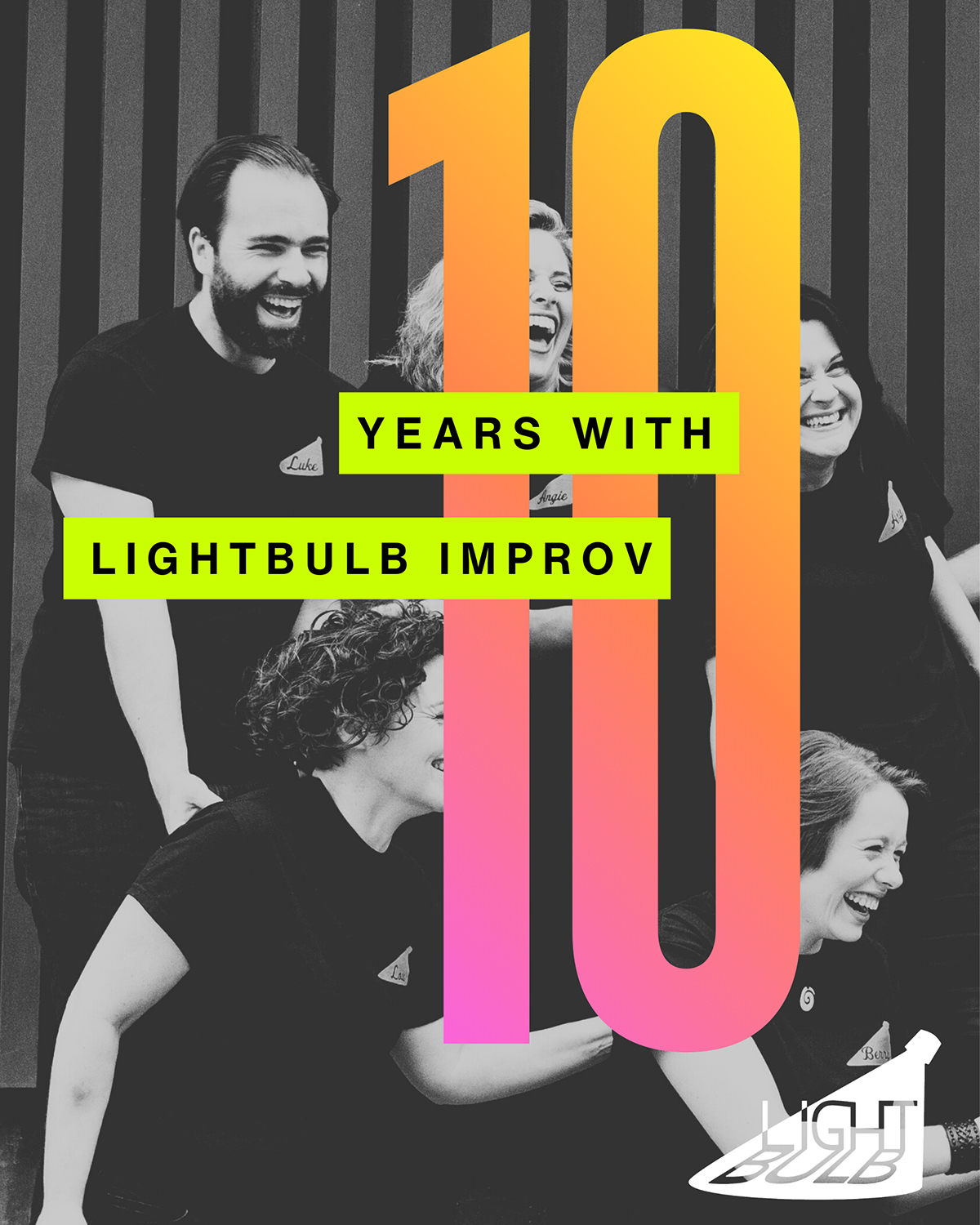 Ten Years With Lightbulb Improv