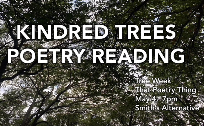Kindred Trees Poetry Reading
