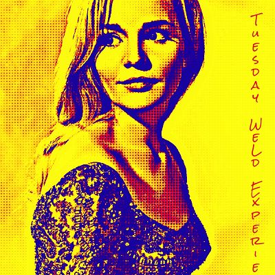 The Tuesday Weld Society