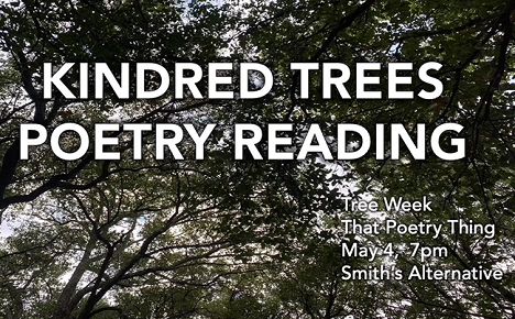 Kindred Trees Poetry Reading