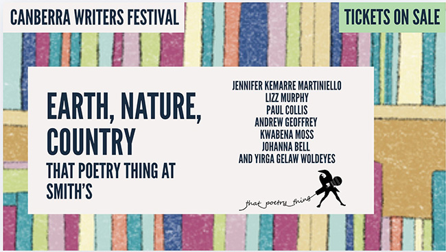 Canberra Writers Festival: Earth, Nature, Country