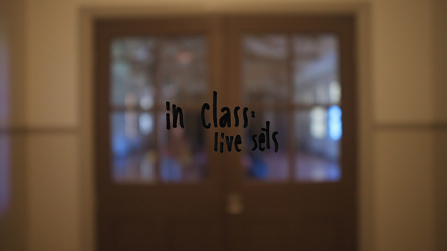 In Class: live sets
